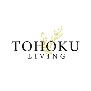 TOHOKU LIVING