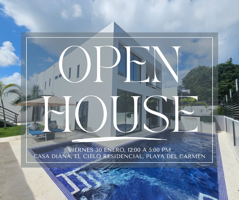 OPEN HOUSE Y BONO DE $2,500 USD VIERNES 30 DE ENERO CASA DIANA